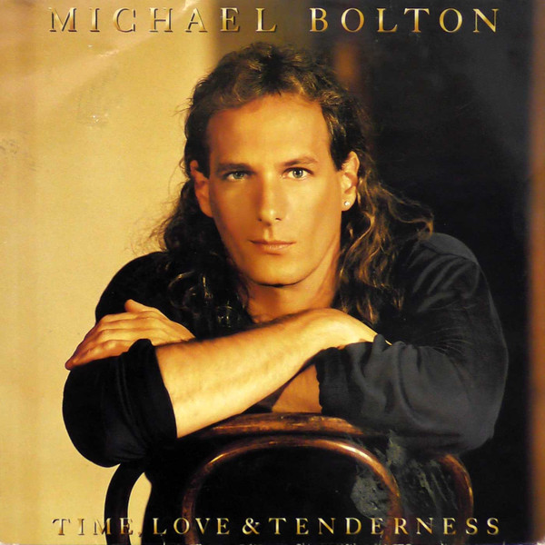 Michael Bolton-Time,Love & Tenderness