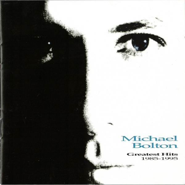 Michael Bolton-Greatest Hits(1985-1995)